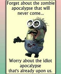 Idiot Apocolypse